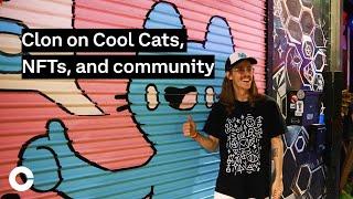 Coinbase & Clon talk Cool Cats, NFTs, and community