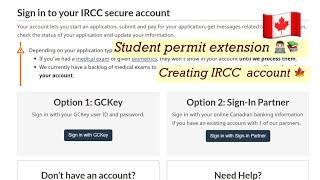 Study permit extension | Steps in detail | Creating IRCC account 