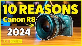 10 Reasons to get a Canon R8 in 2024 | KaiCreative