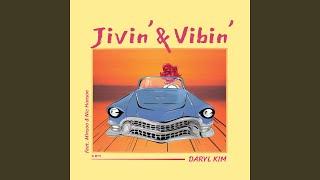 Jivin' & Vibin'