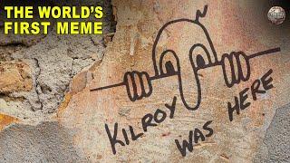 How 'Kilroy Was Here' Was the First Meme Ever