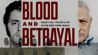 Blood and Betrayal: "Crazy Sal" Polisi's Life in the New York Mafia