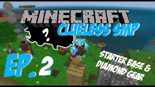 Clueless Ep 2 - Roof Over My Head & Diamonds On My Back