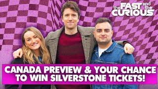 Canada Grand Prix preview & your chance to win Silverstone tickets!!