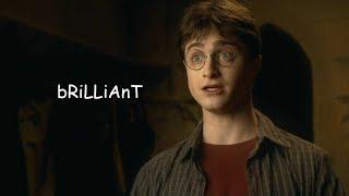 harry potter saying "brilliant"