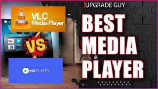 Mx player Pro vs VLC - Best Media Player to use for buffering