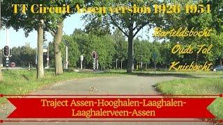 TT Circuit Assen 1926-1954 Onboard Traject Assen - Hooghalen - Laaghalen - Laaghalerveen - Assen