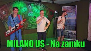 Milano Us Na zamku  Andrzej Borowski Kaspi Live koncert Festiwal Disco Polo w USA Wydarzenia Z Fl