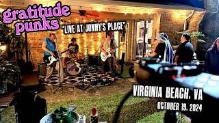 Gratitude Punks - "Live at Jonny's Place" (Virginia Beach, VA: Oct. 19, 2024)