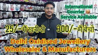 Delhi Oxidised Jewellery  Wholesalers & Manufacturers