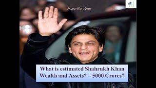 Shahrukh Khan networth Rs. 5000Cr? Find out in 2mins Video - Accountkart Presents VIP networths