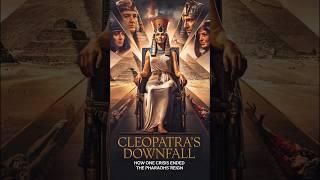 Cleopatra's Downfall: How One Crisis Ended the Pharaohs' Reign #shorts#short #history #facts