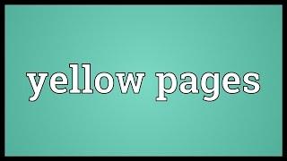 Yellow pages Meaning