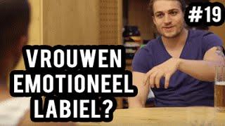 Waarom Vrouwen Emotioneel Labiel Zijn En Hoe Hier Mee Om Te Gaan - TVS #19
