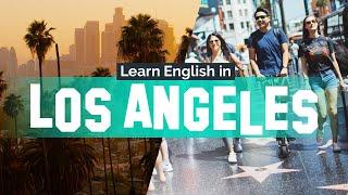 Learn English in Los Angeles