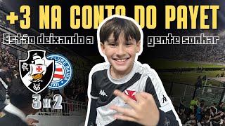 PARTIU LIBERTADORES ? | VLOG DE VASCO 3 X 2 BAHIA - Brasileirão