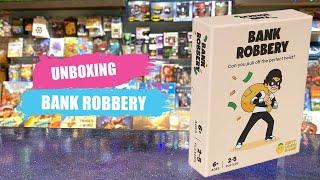 Board Game Unboxing | Bank Robbery