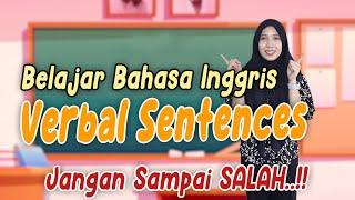 Penggunaan Verbal Sentences dalam bahasa Inggris beserta Contoh Kalimatnya