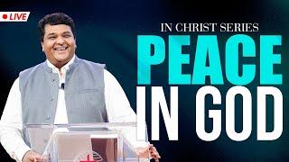 PEACE IN GOD | Bethel AG Church | Rev. Johnson V | 23rd June 2024 @ 8:00 am (IST)