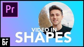 Place Videos in Shapes in Premiere