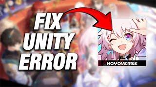 How To Fix Honkai: Star Rail Unity Error | Final Solution