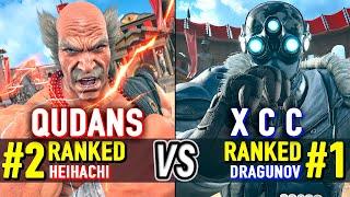 T8  QUDANS (#2 Ranked Heihachi) vs X C C (#1 Ranked Dragunov)  Tekken 8 High Level Gameplay