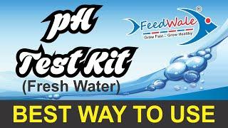 FeedWale pH Test Kit - How To Use