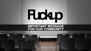 An important message for our community in quarantine | Fuckup Nights