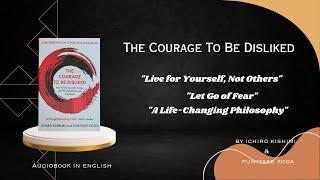 THE COURAGE TO BE DISLIKED Audio Book #motivational #fypage #lifelessons #audiobook #lifechanging