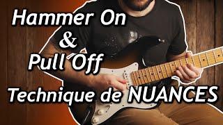 HAMMER ON et PULL OFF, une technique qui apporte de la nuance [ exercice avec TAB ]