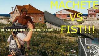 PUBG MACHETE VS FIST!!