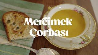 Mercimek Çorbası Tarifi | Lezzetli Mercimek Çorbası Nasıl Yapılır?