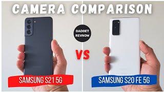 Samsung S21 5G vs Samsung S20 FE 5G camera comparison! Who will win?