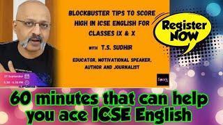 How to Score Top Marks in ICSE English Language & Literature Exam | Tips by T S Sudhir on Spark.Live