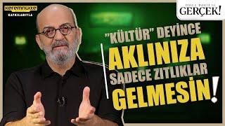 Savaş Şafak Barkçin ile Gerçek! | Kültürün Temeli İnançtır!