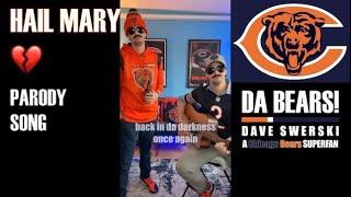 HAIL MARY  a Chicago Bears SUPERFAN Parody Song ⬇️