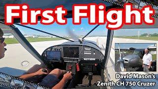 First Flight: Zenith CH 750 Cruzer