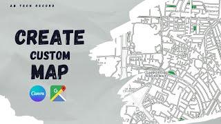 Create Custom Google Maps (Complete) in Canva & Snazzy Maps (2024)