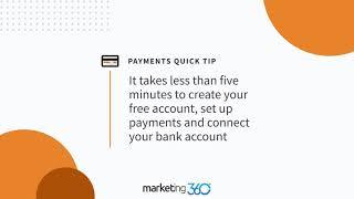 Payments Quick Tip | Marketing 360