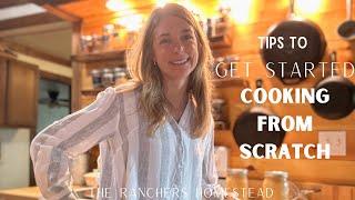 How to Start Cooking from Scratch: My Top Tips