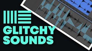 How to make glitchy sounds in Ableton Live