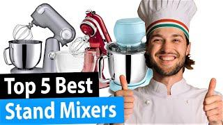 Best Stand Mixer | Top 5 Reviews [2023 Buying Guide]
