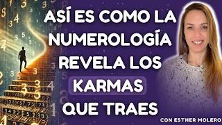 Dime tu NOMBRE y te diré cuál es tu KARMA | Numerología Kármica con Esther Molero