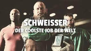 GSI SLV | Werde Schweisser - der coolste Job der Welt!