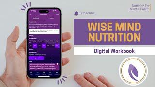 Wise Mind Nutrition App - Digital Workbook