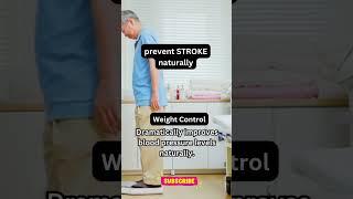 Control Your Weight to Prevent Stroke Naturally: Essential Tips! 🩺