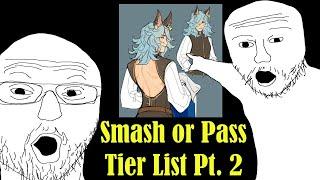 Smash or Pass Tier List Pt. 2