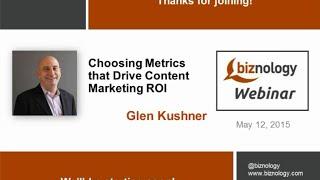 Choosing Metrics that Drive Content Marketing ROI with Glen Kushner