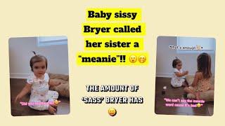 Baby sissy Bryer called her sister a “meanie”!! . #funny #viral. @thechurcofamily