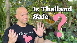 Is Thailand a Safe Country?